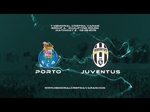 FC PORTO-JUVENTUS FC 2-1 (Memorial Cristina Varani)