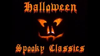 Halloween Spooky Classics Compilation