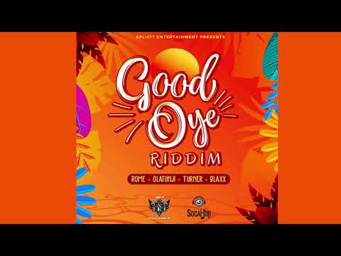 Good Oye Riddim Mix (2019 Soca) Olatunji,TurnermBlaxx,Rome Mix By Djeasy