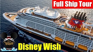 Disney Wish | Full Walkthrough Ship Tour & Review | Disney Cruise Line | 24-Minute Version
