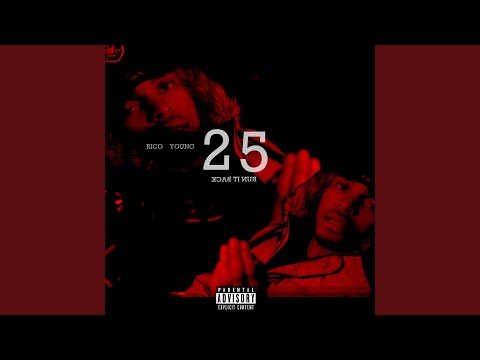 25 (Run It Back)