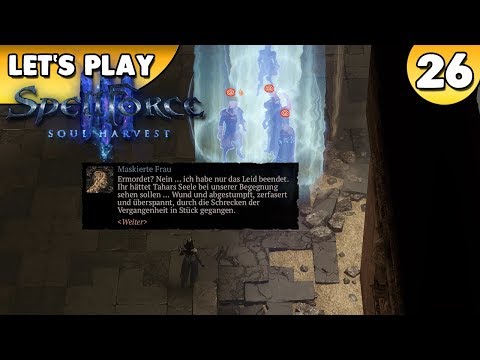 Let's Play SpellForce 3: Soul Harvest Gameplay 👑 #026 [Deutsch/German][1440p]