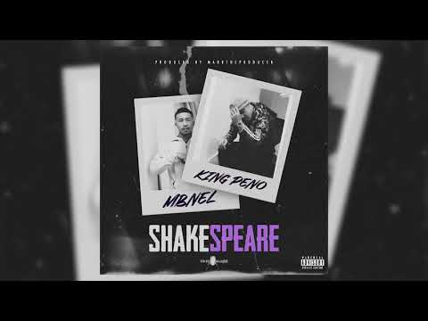 King Peno Feat. MBNel - Shakespeare prod. @Marbtheproducer