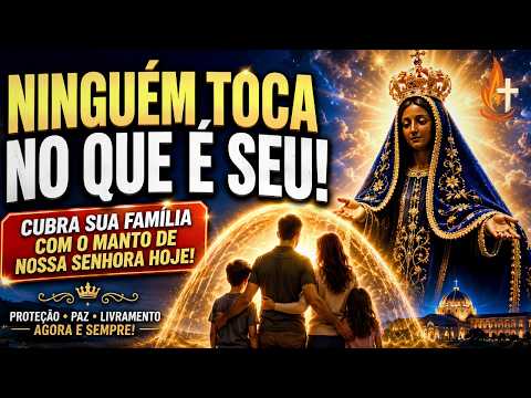 NINGUÉM MEXE: A Bênção Que Protege Sua Família da Inveja e do Mal