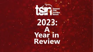 TSIN 2023 Year in Review