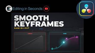How to Add Smooth Keyframe Easing in DaVinci Resolve Step by Step