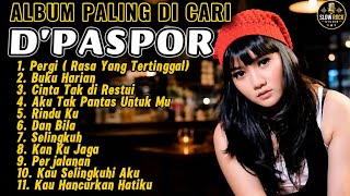 Download lagu D’PASPOR Full Album Terbaik 2026 | Pergi, Buku Harian, Cinta Tak Direstui | Slow Rock Cover mp3