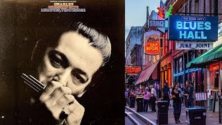 Charlie Musselwhite – Memphis Tennessee  / 1969