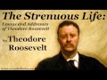 Download The Strenuous Life Mp3 Mp4 Full