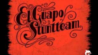 El Guapo Stuntteam - No Money