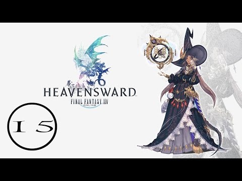 FINAL FANTASY XIV - A Realm Reborn Gameplay Walkthrough - Part 15