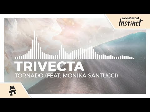 Trivecta - Tornado (feat. Monika Santucci) [Monstercat Release]