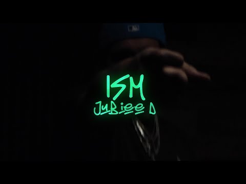 Jubiee D - ISM (Official Music Video)