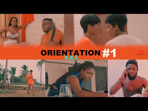 ORIENTATION  S.X.L  (ÉPISODE #1)  papy G / Jeff oka / Tcheleyy / Socrate / jeff 3wa / Carlita / Kok