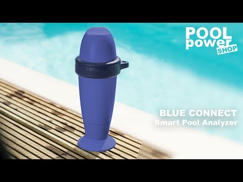 Blue Connect - Der smarte Pool Analyzer