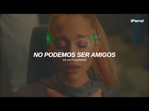 Ariana Grande - we can’t be friends (wait for your love) (Español + Lyrics) | video musical
