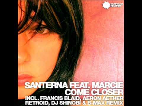 Santerna feat. Marcie - Come Closer (Original Mix) [Morphosis Records]