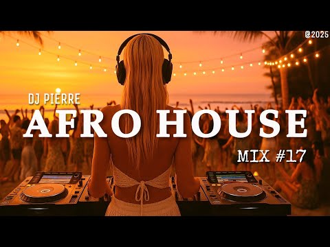 AFRO HOUSE MIX 2025 ( Adam Port, Keinemusik, Bad Bunny, etc...) By DJ Pierre