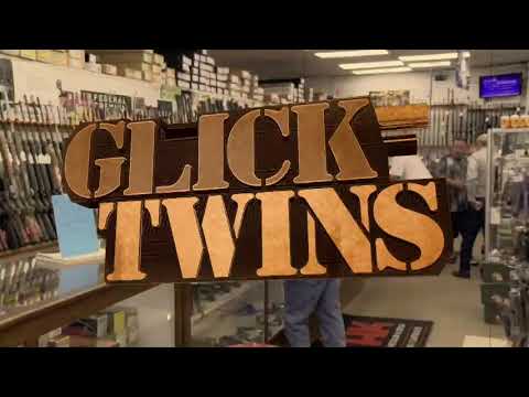Glick Twins ... We're a Gun Store