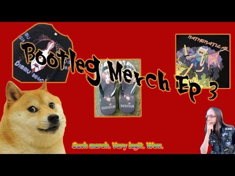 Bootleg Metal Merch ep3