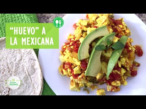TOFU REVUELTO A LA MEXICANA | Comer Vegano