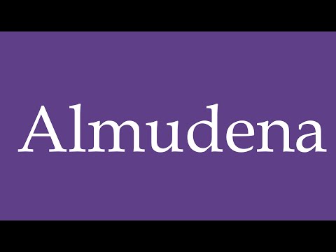 Como Pronunciar ''Almudena'' Correctamente en Español