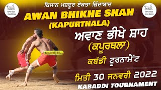 Awan Bhikhe Shah (Kapurthala) Kabaddi Tournament 30 Jan 2022