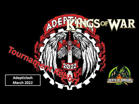 Kings of War Tournament Report - Adepticlash 2022 - Day 1