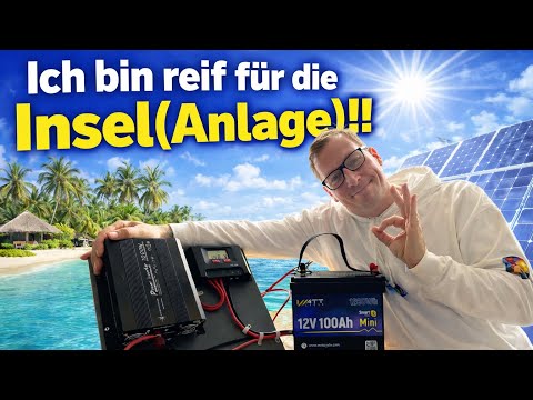 PV Insel mit Power Batterie der extra Klasse! Klein-Stark-Genial !!!