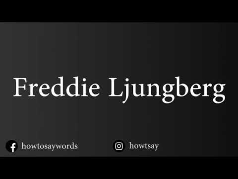 How To Pronounce Freddie Ljungberg