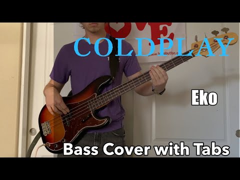 Coldplay - Èkó (Bass Cover WITH TABS)