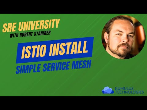 SREUniversity - Istio Intro and Install