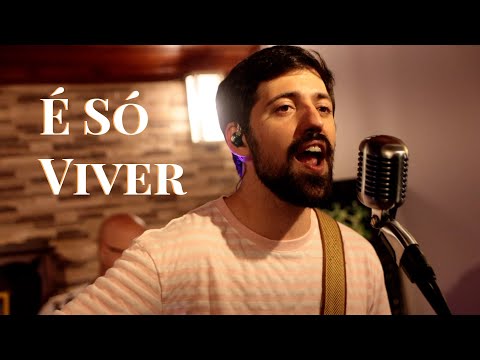 É Só Viver - Caio Rivera