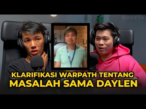 EKSKLUSIF Warpath Menceritakan Kejadian Sebenarnya, Terkait Masalah Dia & Daylen! | EMPETALK Warpath