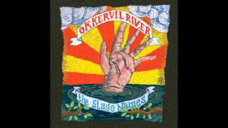 Okkervil River - "Plus Ones"