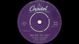 Dean Martin - Who Was That Lady?