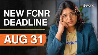 UPDATE: RBI Just Moved the FCNR Deadline to Aug 31 — Here's What Changes