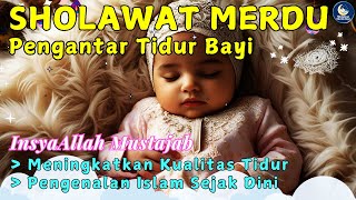 Download lagu LAGU PENGANTAR BAYI TIDUR ISLAMI | Sholawat Untuk Bayi Tidur Damai, Tenang, Nyenyak, Dan Berkah mp3