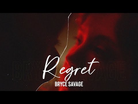 Regret - Bryce Kirby