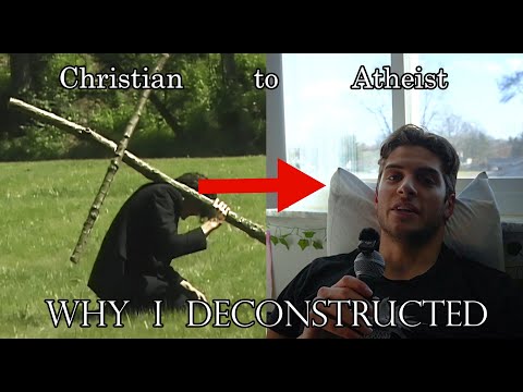 2 BIGGEST Reasons Why I Deconstructed From Christianity (Christian Apologist to Atheist)