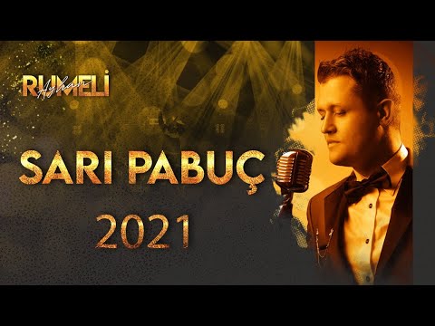 Rumeli Ayhan-Sarı Pabuç  TAYYARE TAYYARE | BEST OF RUMELİ
