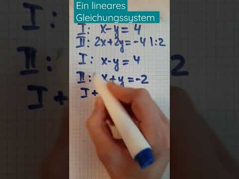Additionsverfahren. Lineare Gleichungssysteme #shorts #mathematics #algebra #youtubeshorts #graunke