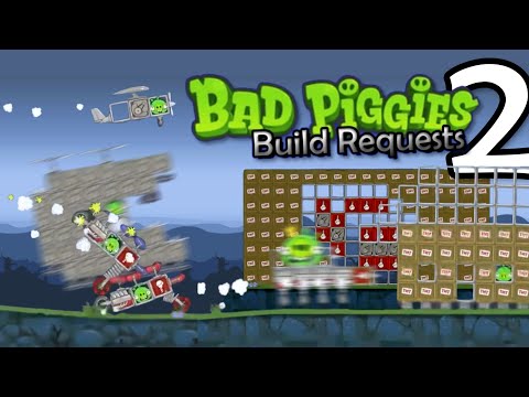 Bad Piggies Build Requests #2