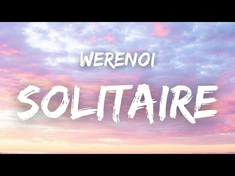 Werenoi - SOLITAIRE ( Paroles )