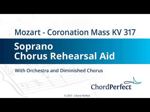 Mozart's Coronation Mass KV 317 - Soprano Chorus Rehearsal Aid