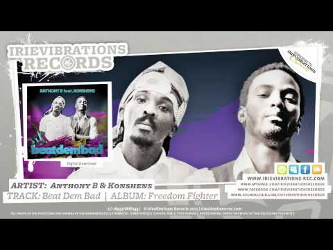 Anthony B & Konshens - Beat Dem Bad (Freedom Fighter)