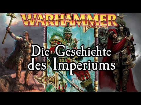 Von Sigmar bis Karl Franz - Die Geschichte des Imperiums | Warhammer Lore Supercut