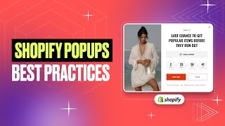 Best practices for effective Shopify email popups
