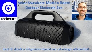 Anker Soundcore Motion Boom - DIE ideale Outdoor und Indoor Bluetooth Box mit genialem Klang