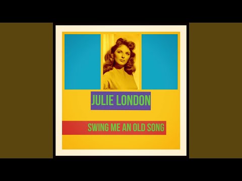 Darktown Strutters' Ball - Julie London